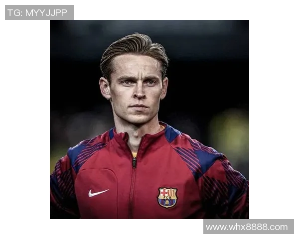 德容与巴萨续约至2029年剩余手续预计未来几天完成