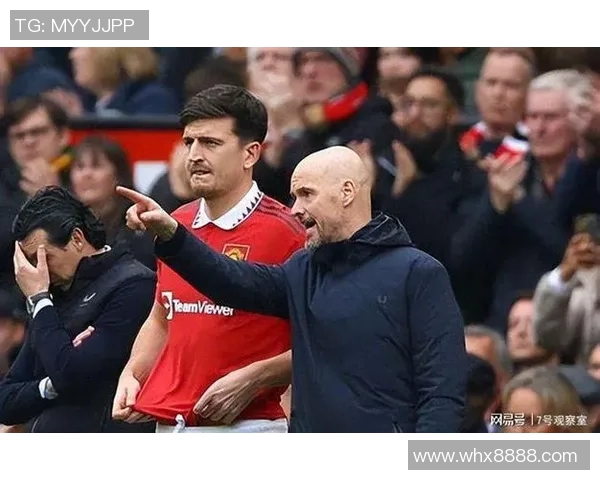 巴特批评曼联未能为马奎尔提供合适搭档导致其失望情绪加重 巴特批评曼联未能为马奎尔提供合适搭档导致其失望情绪加重