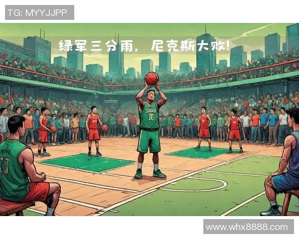 揭幕战挑战绿军纳斯强调实战是了解自我的关键考验 揭幕战挑战绿军纳斯强调实战是了解自我的关键考验