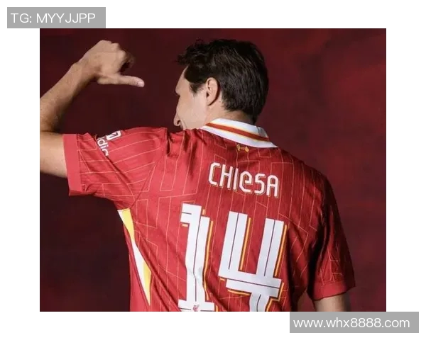 基耶萨在利物浦表现获赞誉意大利队计划11月召回他