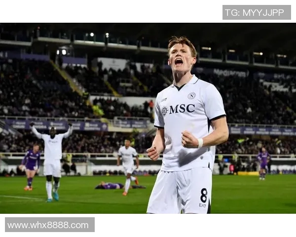 那不勒斯计划一月引进梅努德布劳内和麦克托米奈力荐